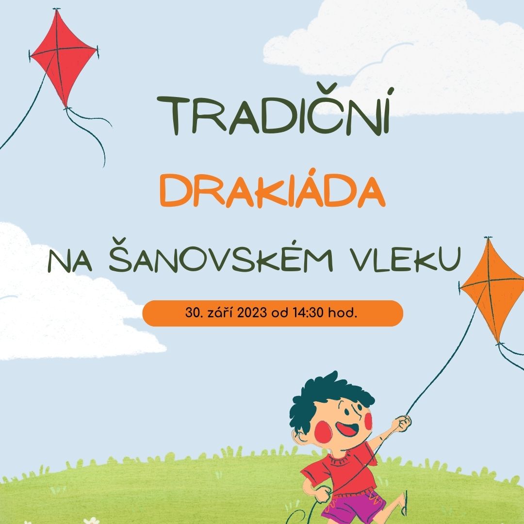 Drakiáda na šanovském vleku